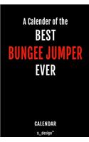 Calendar for Bungee Jumpers / Bungee Jumper