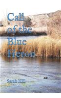 Call of the Blue Heron