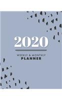 2020 Weekly & Monthly Planner: Motivational Quotes - Jan 1, 2020 to Dec 31, 2020 + Full Calender Views [2020 Loveable Fringe Planners] Blue Grey & Black Sketch Spots