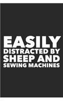 Easily Distracted By Sheep And Sewing Machines