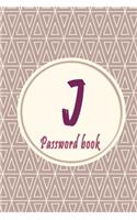 Initials Letter "J" Password Book: Lovely Password keeper, Best way to Track Website, Username, Password and easily Tabbed in Alphabetical Order -Special Password Journal with the Let