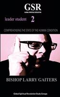 Comprehending the State of The Human Condition Book 2