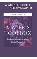 A Wife's Toolbox