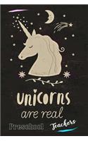 Preschool Teachers Unicorns Are Real