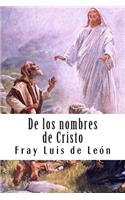 De los nombres de Cristo