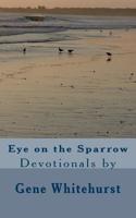 Eye on the Sparrow