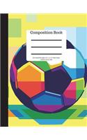 Composition Book 200 Sheet/400 Pages 8.5 X 11 In.Wide Ruled Colorful Soccer Ball