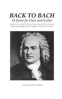 Back to Bach: 14 Gems for Flute and Guitar