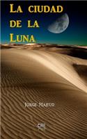 La ciudad de la Luna