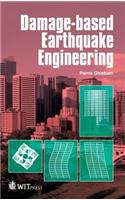 Damage-based Earthquake Engineering