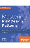 Mastering PHP Design Patterns