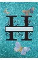 H - Journal & Notebook: Monogram Letter H, Butterflies on Cover and Pages(8 Blue Glitter Cover 6" X 9" 150pg)