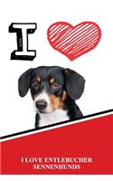 I Love Entlebucher Sennenhunds: Weekly Planner Notebook 365 Daily - 52 Week Journal 120 Pages 6x9