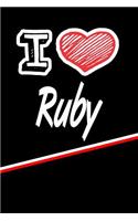 I Love Ruby: Blank Recipe Cookbook 120 Pages 6x9