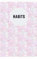 Habits