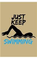Just Keep Swimming