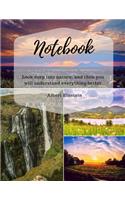 Notebook: Look Deep Into Nature, and Then You Will Understand Everything Better - Albert Einstein.: Inspirational Quote, Soft Cover, Large Composition Book, Journal, Letter Size (8.5 X 11)