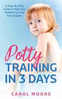 Potty Training in 3 Days