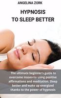 Hypnosis to Sleep Better