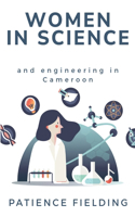 Women in Science and Engineering in Cameroon