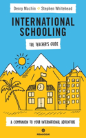 International Schooling - The Teacher's Guide