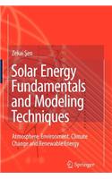 Solar Energy Fundamentals and Modeling Techniques: (English)