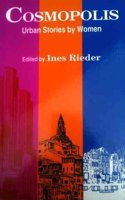 Cosmopolis: Urban Stories by Women