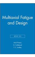 Multiaxial Fatigue and Design (Esis 21)