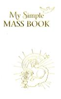 My Simple Mass Book