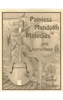 Painless Mandolin Melodies [With Instructional CD]
