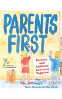 Parents First
