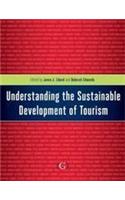 Understanding the Sustainable Development of Tourism