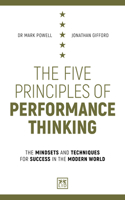 The Five Principles of Performance Thinking