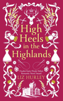 High Heels in the Highlands