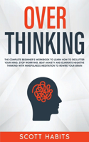 Overthinking