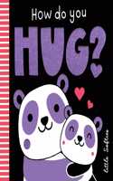 How do you Hug?: (1 Little Softies)