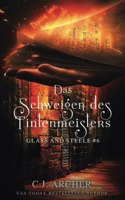 Schweigen des Tintenmeisters