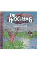 Dr Hedgehog and the Island Rescue