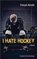 I Hate Hockey