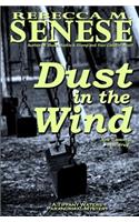 Dust in the Wind