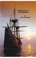 Traveling to a New America