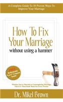 How to Fix Your Marriage