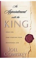 Appointment with the King