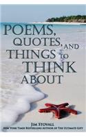 Poems, Quotes, and Things to Think About