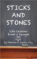Sticks and Stones