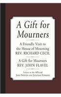 A Gift for Mourners