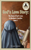 God's Love Story Book 7