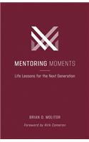 Mentoring Moments