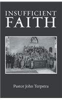 Insufficient Faith