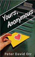 Yours, Anonymous